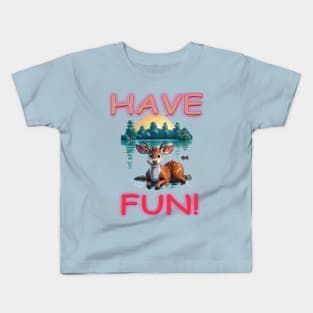 HAVE FUN Kids T-Shirt